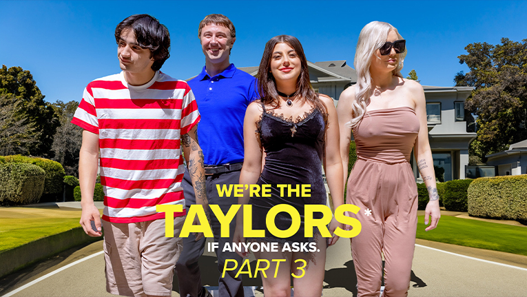 GotMylf / Kenzie Taylor, Gal Ritchie, Whitney OC, Chad Alva, Elias Cash / We’re the Taylors Part 3: Family Mayhem / 27.07.2023